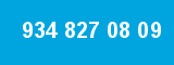 934 827 08 09 934 827 08 09